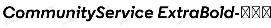 CommunityService ExtraBold字体转换